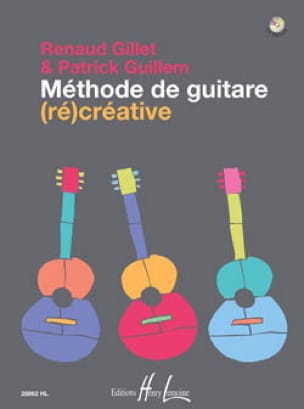 Méthode de Guitare Récréative - Renaud GILLET et Patrick GUILLEM