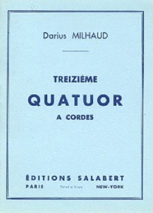 Quatuor à cordes n° 13 - Conducteur MILHAUD Partition Petit format