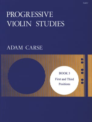 Progressive violin studies - Book 3 Adam Carse Partition Violon
