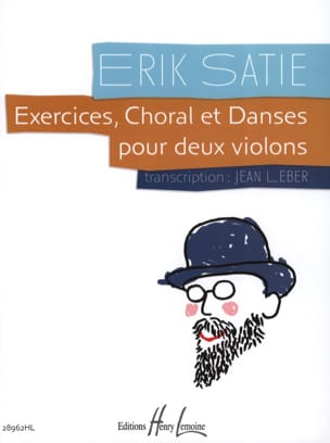 Exercices, Choral et Danses SATIE Partition Duos