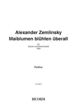 Maiblumen blüthen überall - Alexander von Zemlinsky - Partition