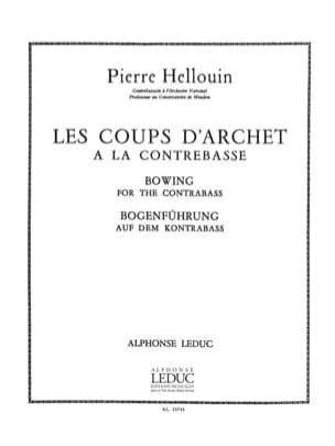 Coups d'archet à la contrebasse Pierre Hellouin Partition Contrebasse