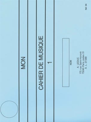 Mon cahier de musique n° 1 I.F.M. Serge Lecussant Partition Solfèges