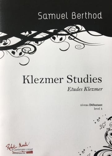 Klezmer Studies Samuel Berthod Partition Clarinette