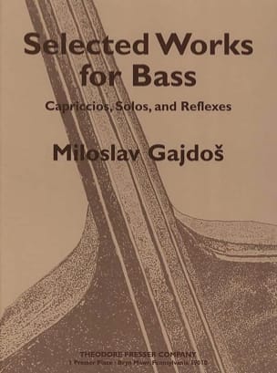 Selected Works for Bass Miloslav Gajdos Partition