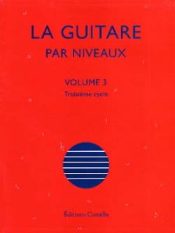 La Guitare Par Niveaux Volume 3 Olivier Chateau Partition Guitare