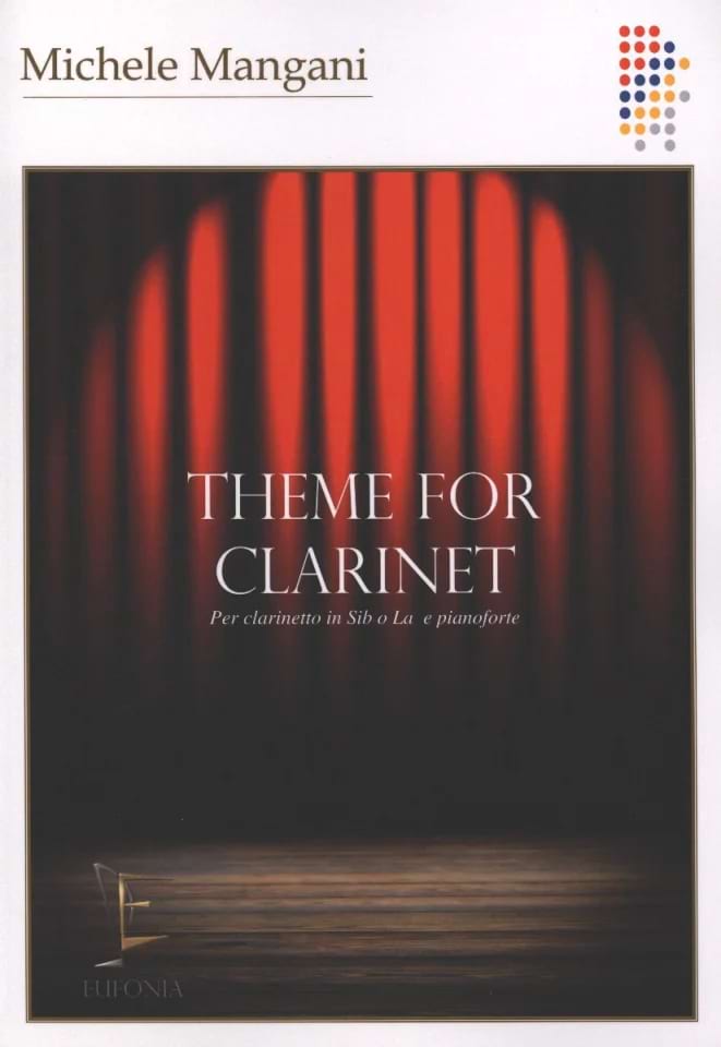 Theme for Clarinet and Piano Michele Mangani Partition Clarinette