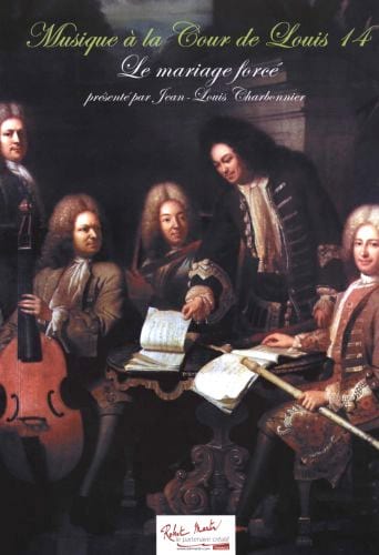 Musique à la cour de Louis XIV LULLY Partition Grand format