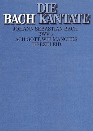 Cantate Ach Gott, Wie Manches Herzeleid BWV 3 - BACH - Partition