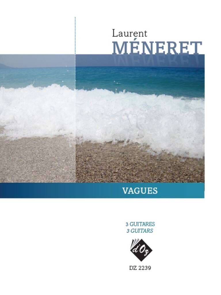 Vagues Méneret Laurent Partition