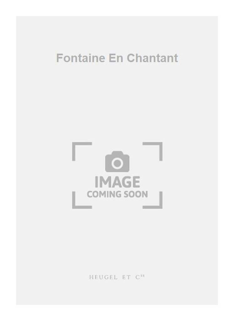 La Fontaine En Chantant Jean-Marie Morel Partition