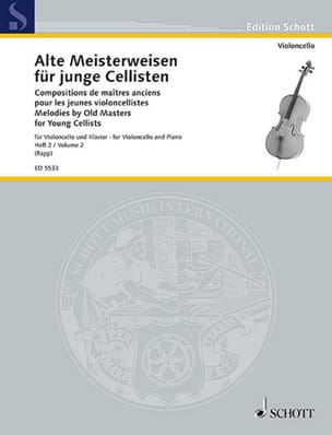 Alte Meisterweisen für junge Cellisten Bd. 2 - Eugen Rapp - Partition