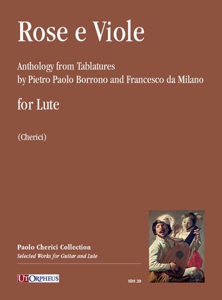 Rose e Viole - Luth - Borrono Pietro Paolo / Da Milano Francesco