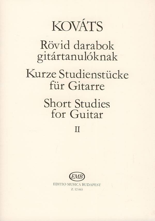 Short Studies for guitar - Volume 2 Barna Kovats Partition Guitare
