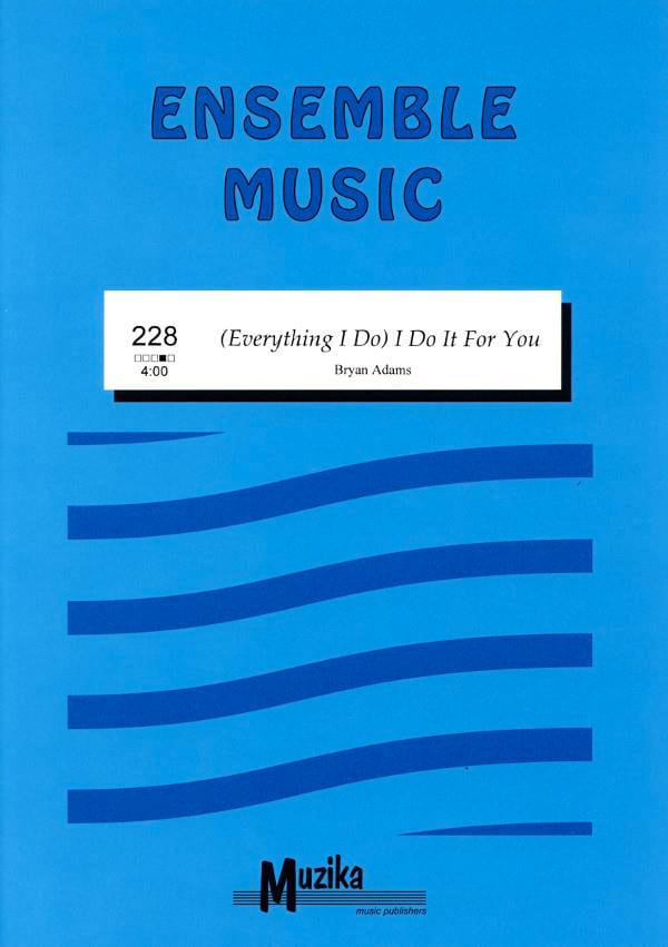 Everyting I Do I Do It For You Bryan Adams Partition
