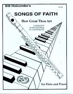 How great thou art Songs of Faith - Bill Holcombe - Partition