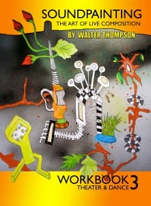 Soundpainting Workbook 3 - en français Walter Thompson Partition