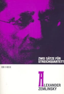 Zwei Sätze für Streichquartett - Partitur - Alexander von Zemlinsky