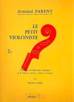 Le Petit Violoniste Volume 2B Armand Parent Partition Violon