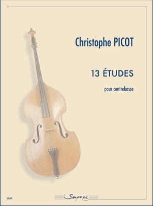13 Etudes - Contrebasse Christophe Picot Partition Contrebasse