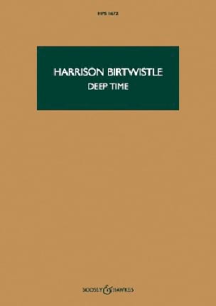 Deep Time Harrison Birtwistle Partition Grand format