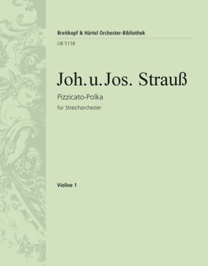 Johann Strauss - Pizzicato-Polka - Partition - di-arezzo.fr
