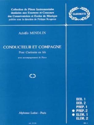 Conducteur Et Compagne Adolfo Mindlin Partition Clarinette