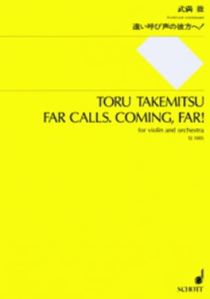 Far calls. Coming, far ! - Partitur TAKEMITSU Partition Grand format