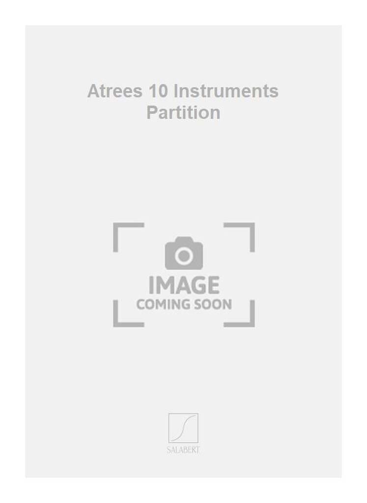 Atrées Pour 11 Instruments - Conducteur XENAKIS Partition Grand format