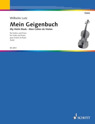 Mein Geigenbuch Wilhelm Lutz Partition Violon