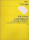 A Winter Day - Partitur Joji Yuasa Partition Grand format