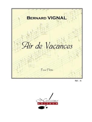 Air de Vacances - Flûte Bernard Vignal Partition Flûte traversière