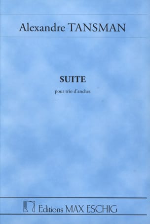 Suite pour trio d'anches - Conducteur - Alexandre Tansman - Partition