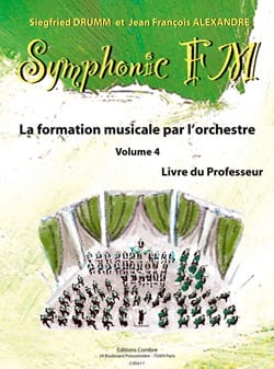 Symphonic FM Volume 4 - Livre du Professeur