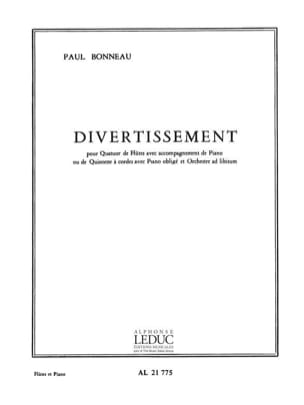 Paul Bonneau - Divertissement - 4 Flûtes-Piano - Partition - di-arezzo.fr