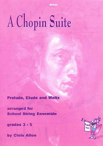 A Chopin Suite - String ensemble - Chopin Frédéric / Allen Chris