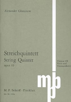 Streichquintett op. 39 - Partitur - Alexandre Glazounov - Partition
