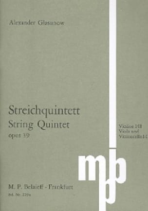 Streichquintett op. 39 - Partitur - Alexandre Glazounov - Partition