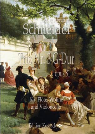 Trio n° 3 opus 81 Georg Abraham Schneider Partition Trios