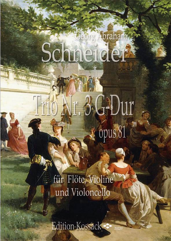 Trio n° 3 opus 81 Georg Abraham Schneider Partition Trios