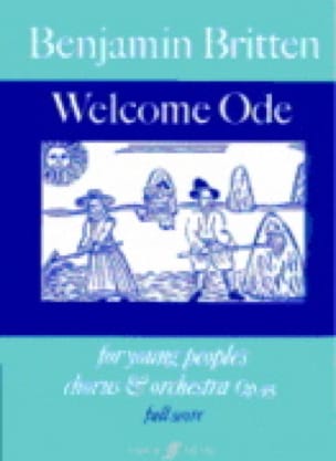 Welcome Ode Op. 95 - Young People's Chorus And Orchestra - BRITTEN