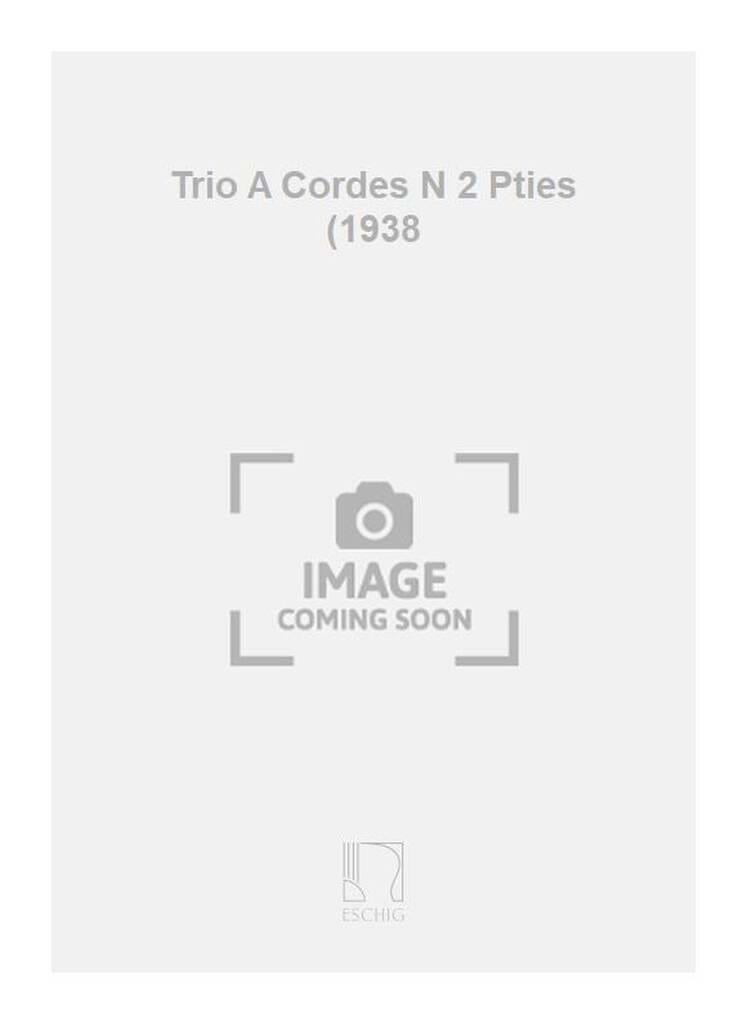Trio 脿 cordes n掳 2 - Parties Alexandre Tansman Partition Trios
