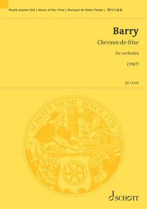 Chevaux-de-frise Gerald Barry Partition Grand format
