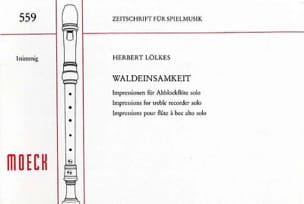 Waldeinsamkeit Herbert Lölkes Partition Flûte à bec