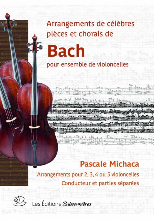 Célèbres pièces et Chorals BACH Partition Violoncelle