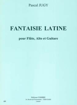 Fantaisie latine Pascal Jugy Partition