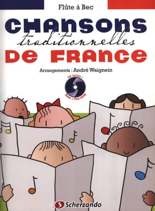 Chansons Traditionnelles de France - André Waignein - Partition
