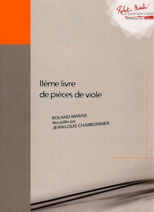2ème Livre de pièces de viole Roland Marais Partition Viole de gambe
