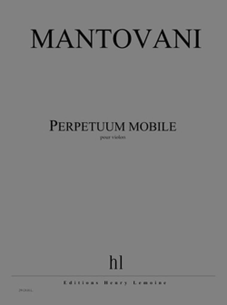 Perpetuum mobile Bruno Mantovani Partition Violon