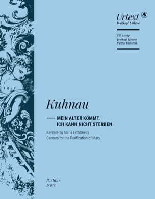 Johann Kuhnau - Mein Alter kömmt, ich kann nicht sterben - Partition - di-arezzo.fr